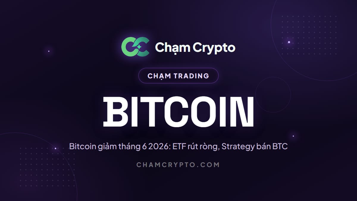Bitcoin giảm tháng 6 2026: ETF rút ròng, Strategy bán BTC