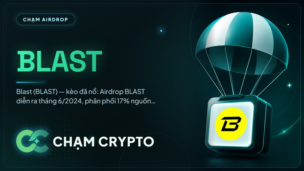 Tổng kết airdrop Blast (BLAST)