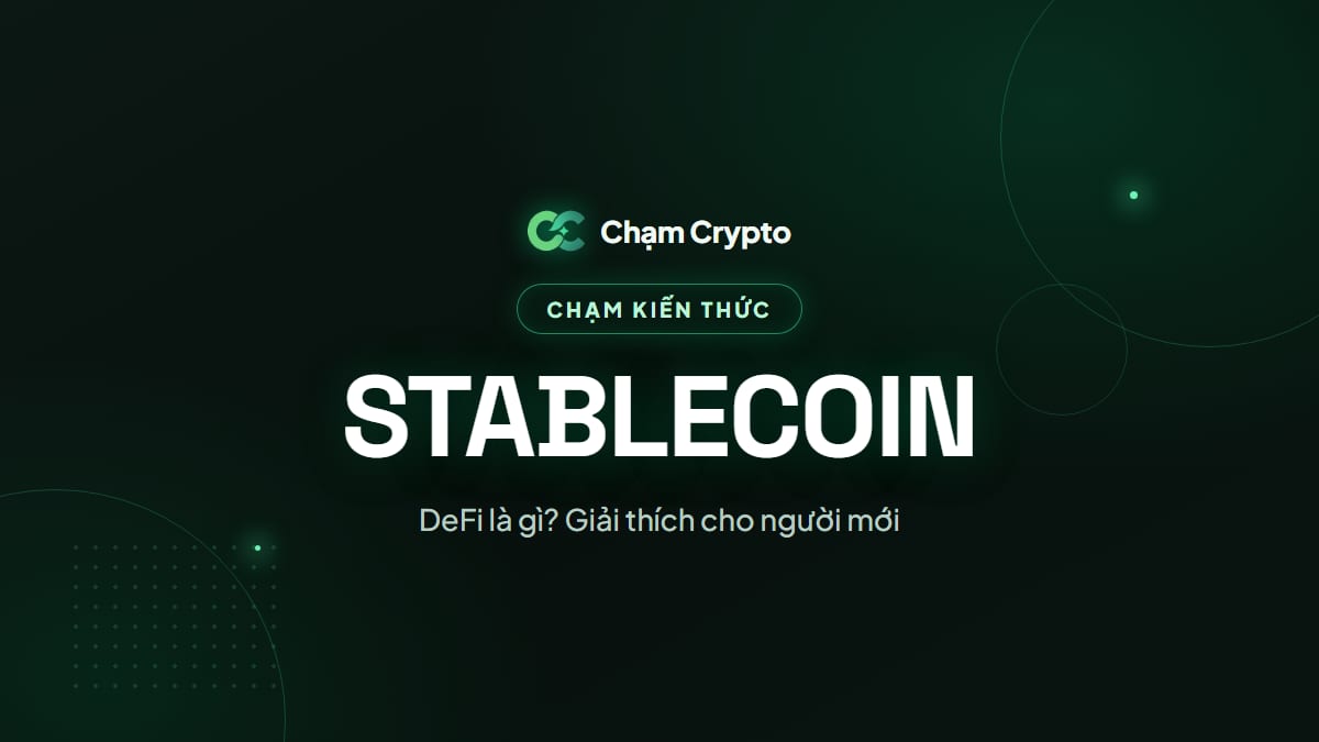 DeFi là gì? Giải thích cho người mới