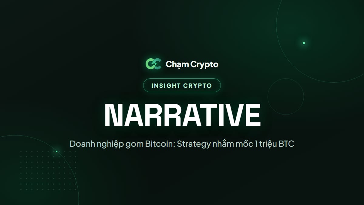 Doanh nghiệp gom Bitcoin: Strategy nhắm mốc 1 triệu BTC