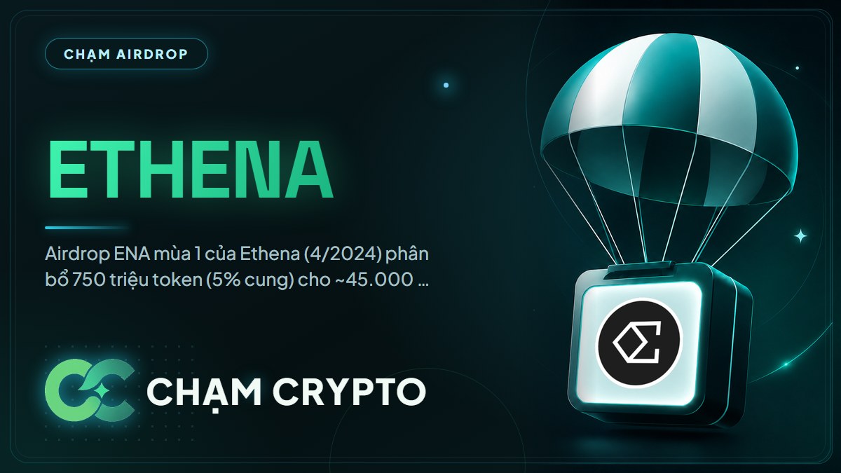 Tổng kết airdrop Ethena (ENA) — chiến dịch Shard & USDe