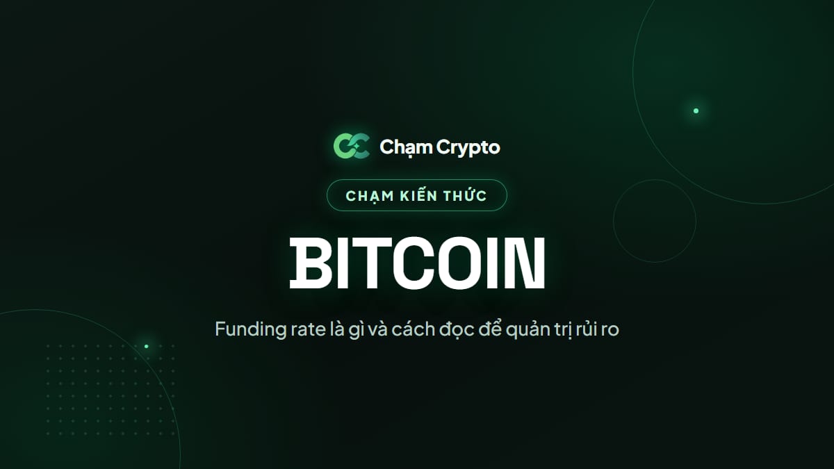 Funding rate là gì và cách đọc để quản trị rủi ro