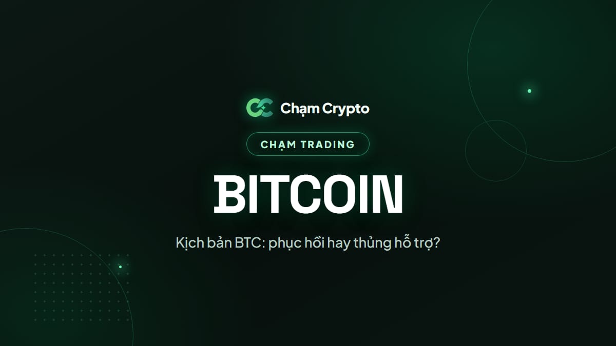 Kịch bản BTC: phục hồi hay thủng hỗ trợ?