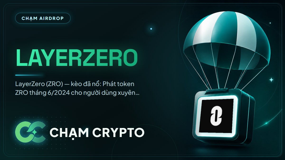 Tổng kết airdrop LayerZero (ZRO)