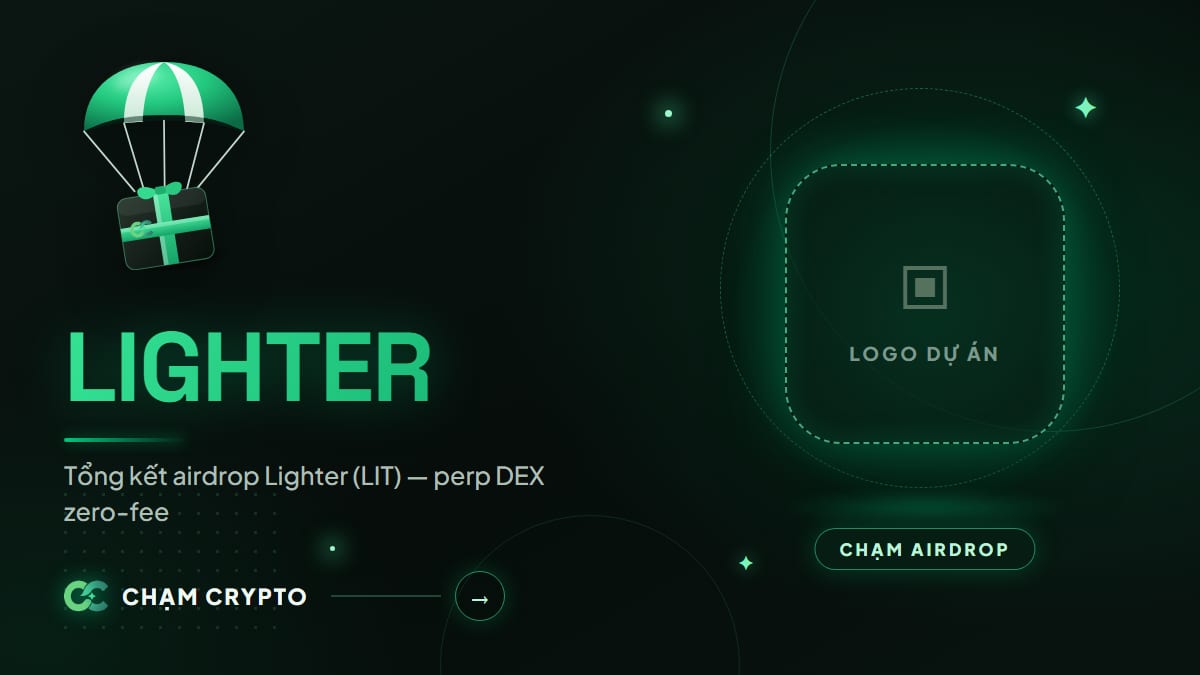 Tổng kết airdrop Lighter (LIT) — perp DEX zero-fee