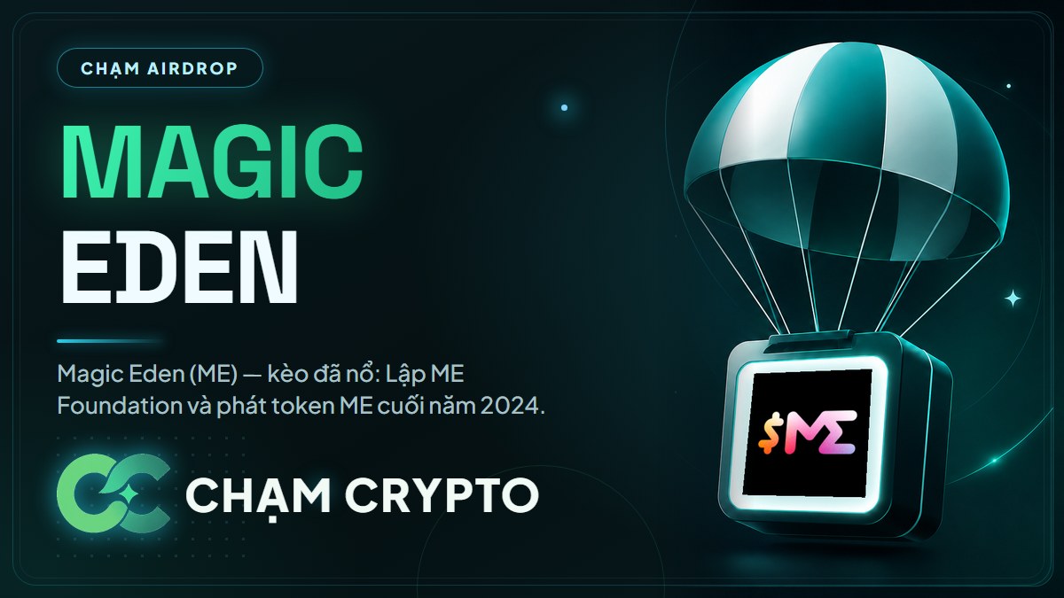 Tổng kết airdrop Magic Eden (ME)