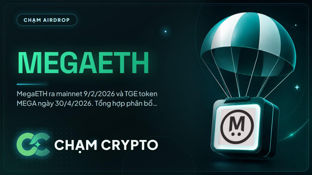 Tổng kết airdrop MegaETH (MEGA) — L2 real-time