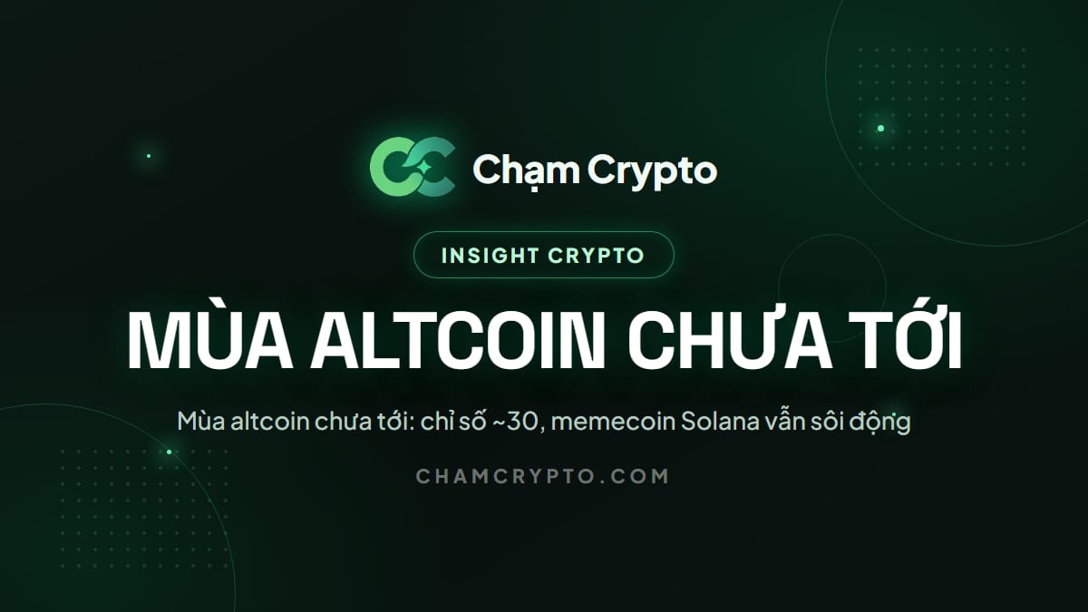 Mùa altcoin chưa tới: chỉ số ~30, memecoin Solana vẫn sôi động