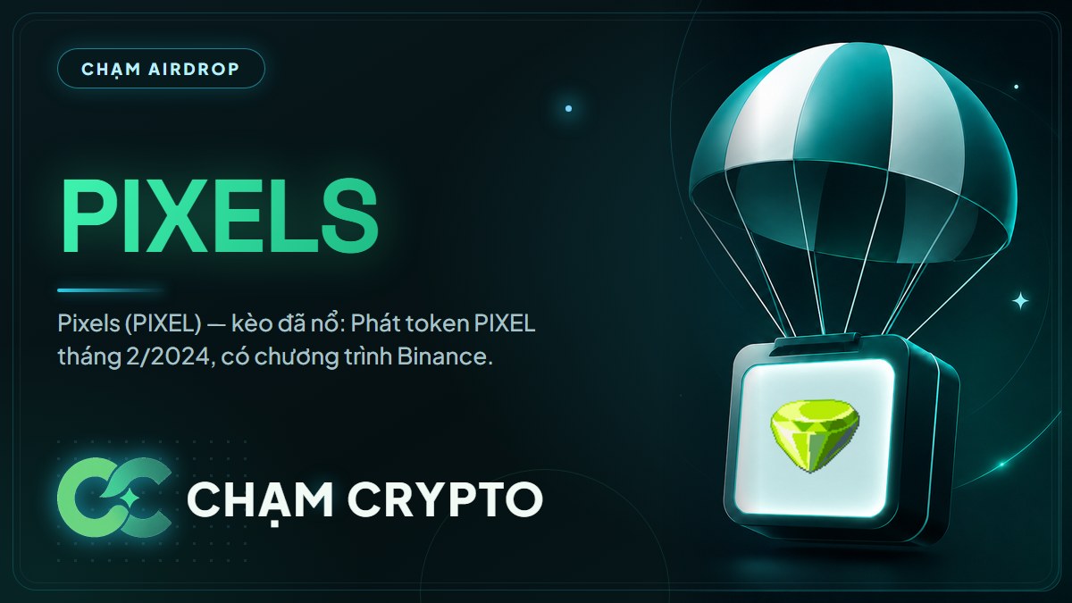 Tổng kết airdrop Pixels (PIXEL)