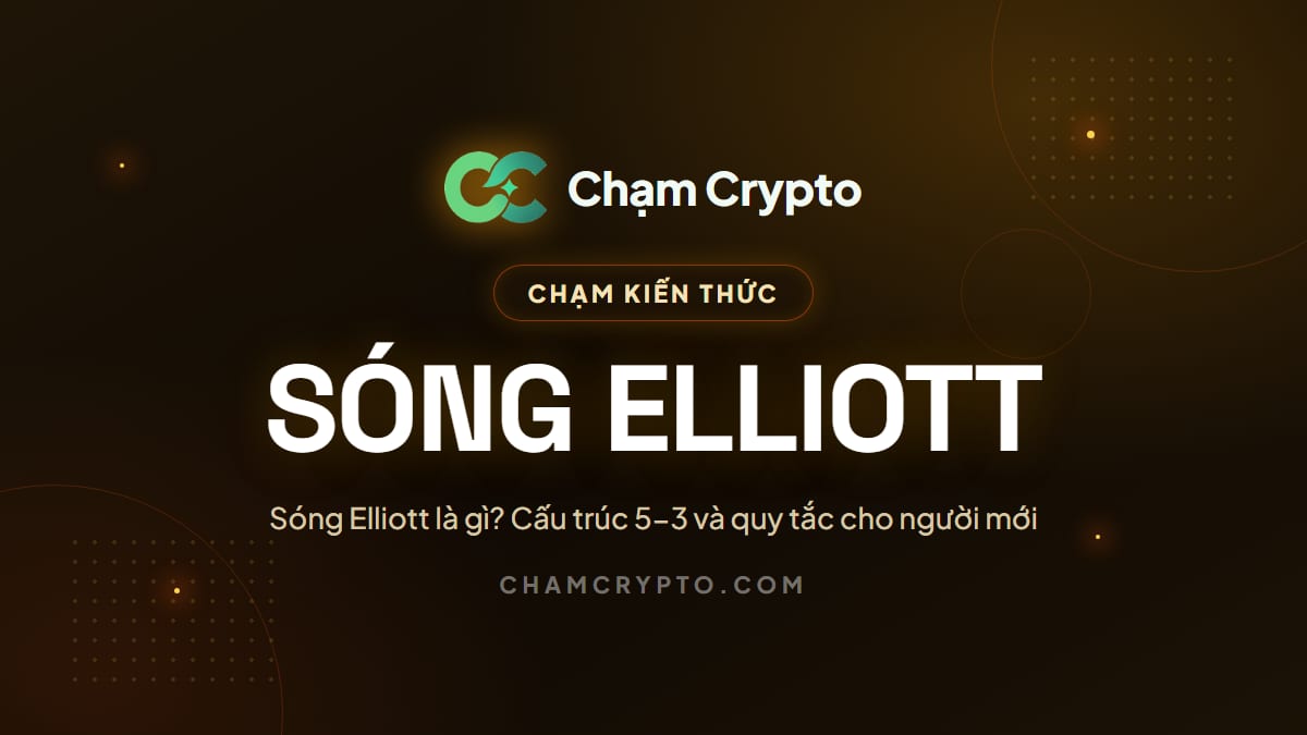 Sóng Elliott là gì? Cấu trúc 5-3 và quy tắc cho người mới