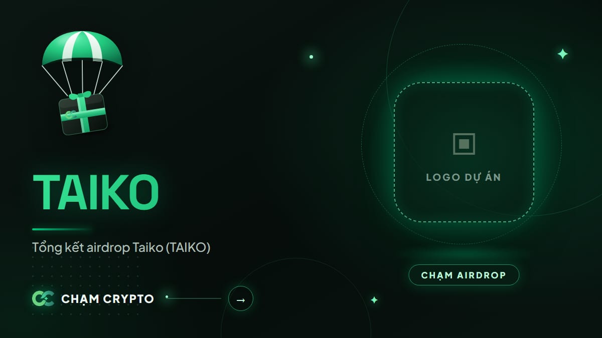 Tổng kết airdrop Taiko (TAIKO)