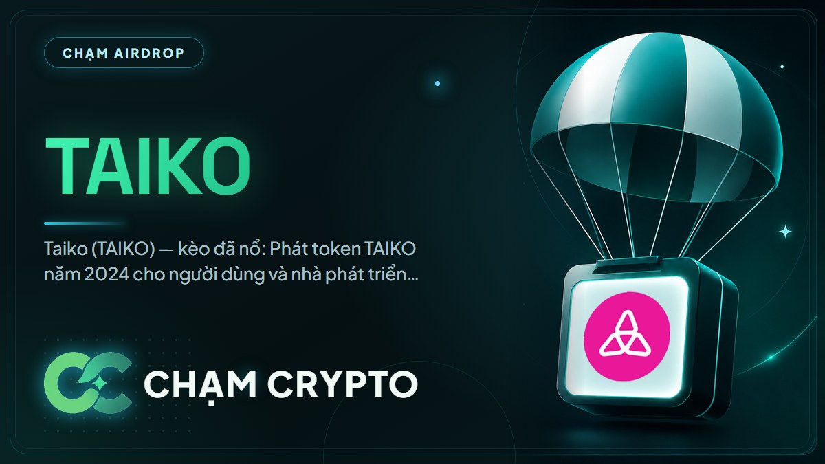 Tổng kết airdrop Taiko (TAIKO)