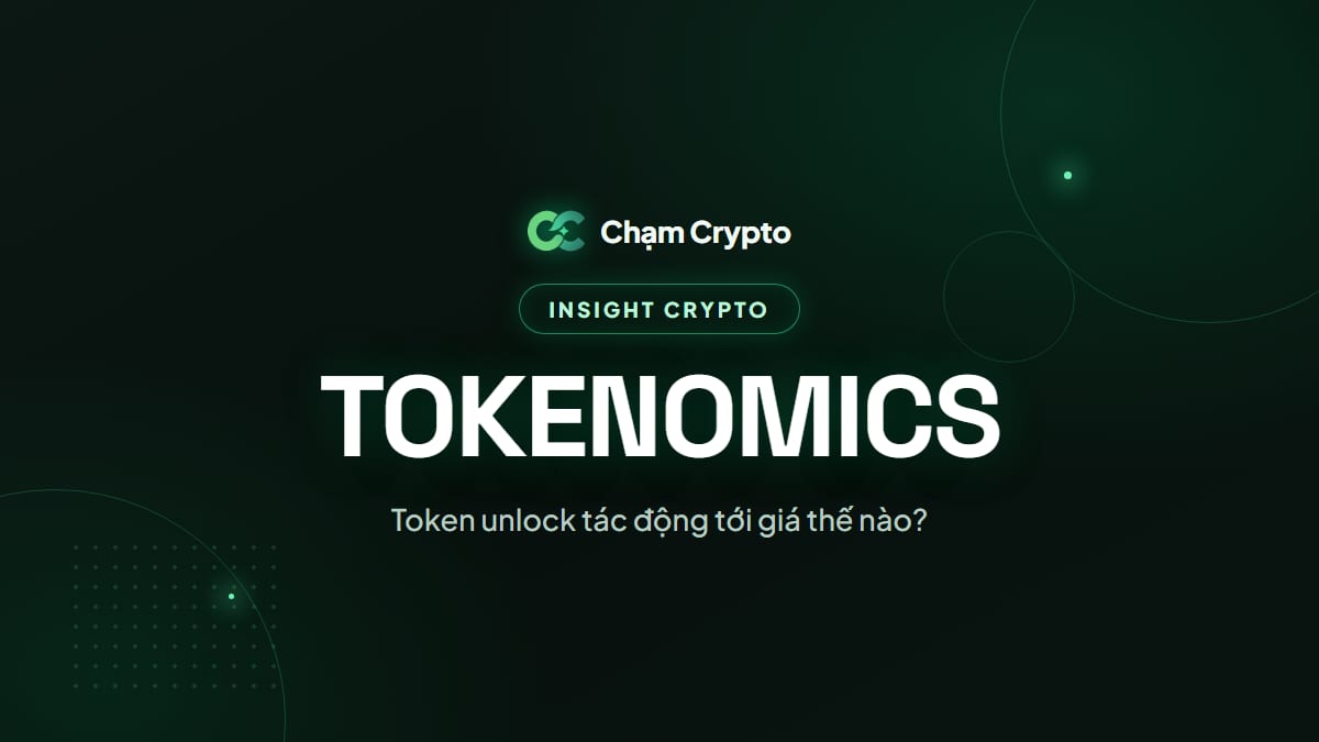 Token unlock tác động tới giá thế nào?