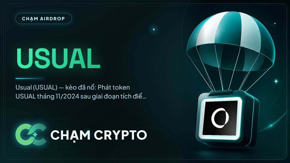 Tổng kết airdrop Usual (USUAL)