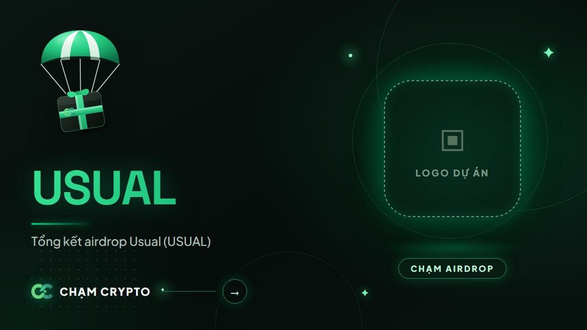 Tổng kết airdrop Usual (USUAL)